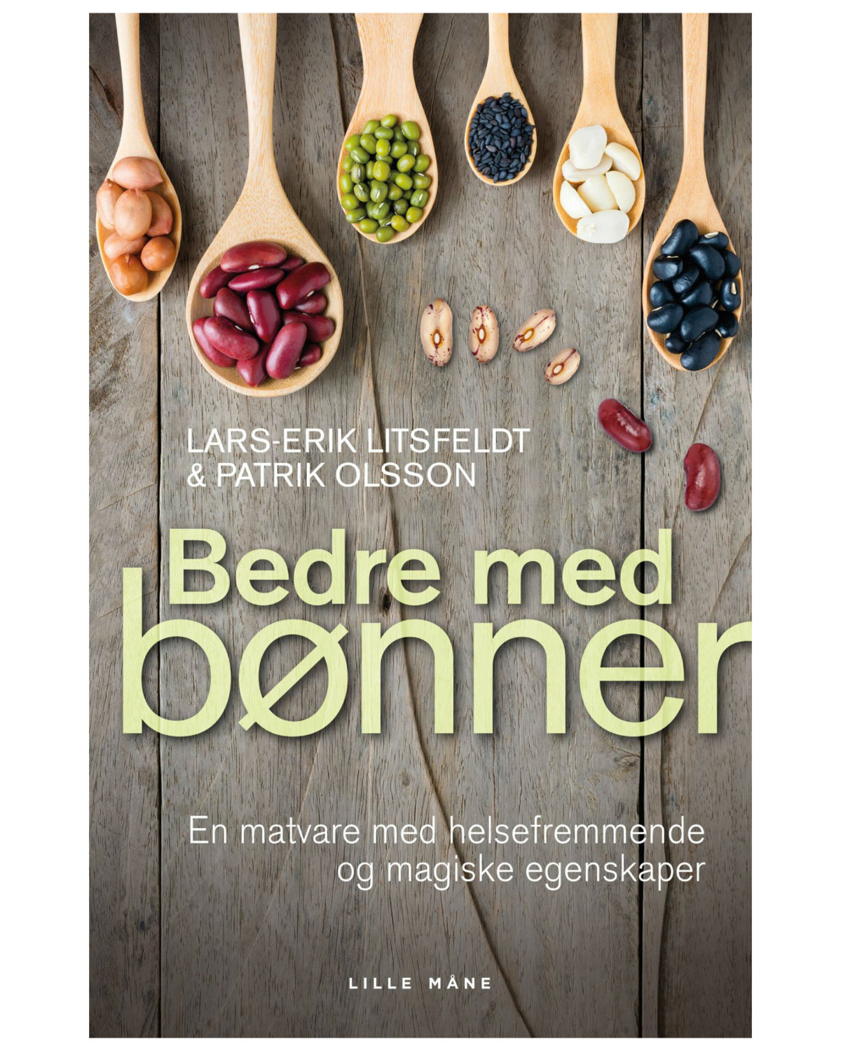 Bedre Med Bønner – en matvare med helsefremmende og magiske egenskaper - til trening