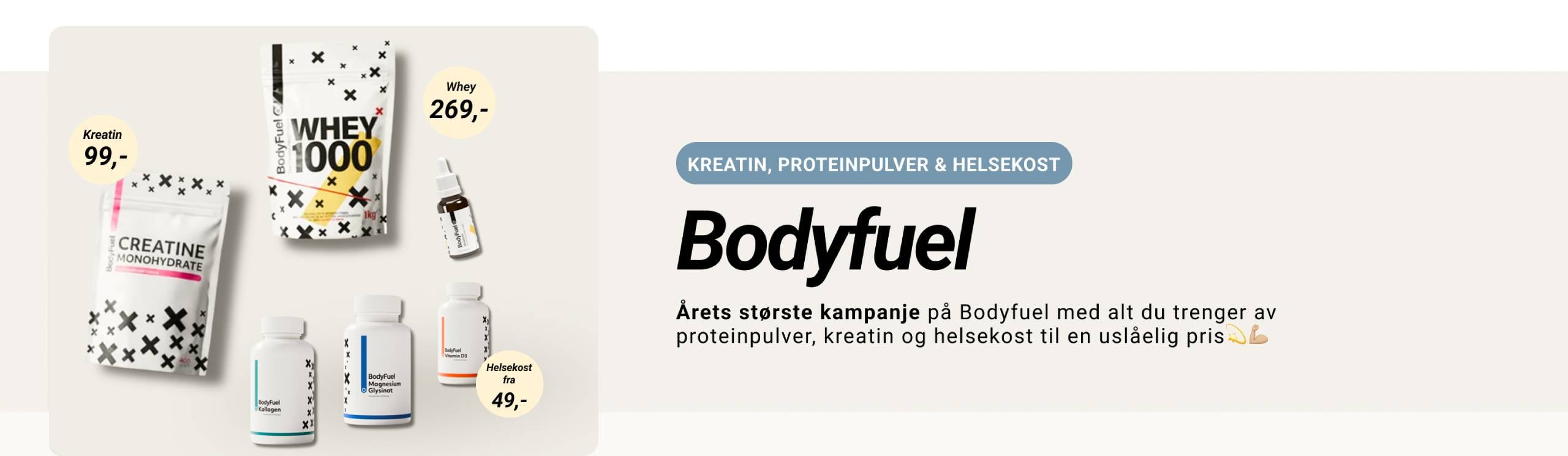 KREATIN, PROTEINPULVER & HELSEKOST. Bodyfuel. Årets største kampanje på Bodyfuel med alt du trenger av proteinpulver, kreatin og helsekost til en uslåelig pris